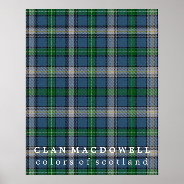 Clan MacDowell Colours of Scotland Tartan Poster (Front)