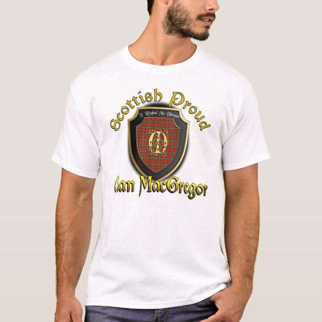 Clan MacGregor Scottish Proud Shirts (Front)