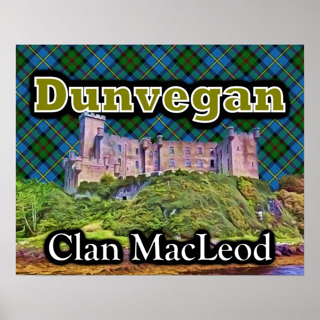 Clan MacLeod Dunvegan Castle Tartan Sky Poster (Front)