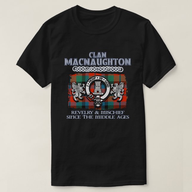 Clan MacNaughton crest Scottish clans Scottish sur T-Shirt (Design Front)