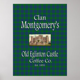 Clan Montgomery's Old Eglinton Castle Coffee Co. Poster