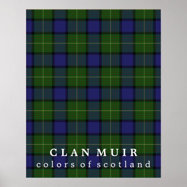 Clan Muir Colours of Scotland Tartan Poster (Front)