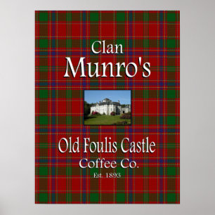 Clan Munro's Old Foulis Castle Coffee Co. Poster