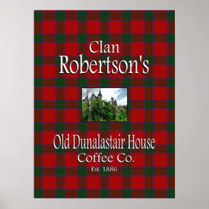 Clan Robertson's Old Dunalastair House Coffee Co. Poster