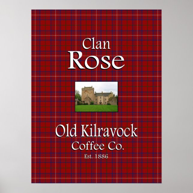 Clan Rose's Old Kilravock Coffee Co. Poster (Front)