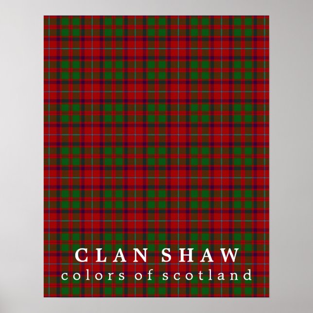 Clan Shaw Colours of Scotland Tartan Poster (Front)