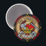 Clan Wallace Crest over Tartan Magnet<br><div class="desc">Clan Wallace crest badge surrounded by a strap and buckle over tartan background. Custom text.</div>