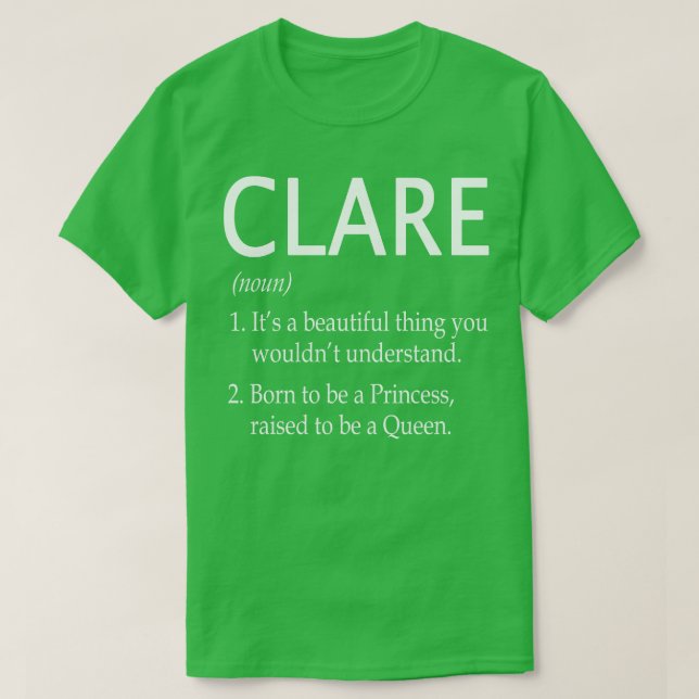 Clare Name Gift 174 T-Shirt (Design Front)