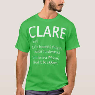 Clare Name Gift 174 T-Shirt