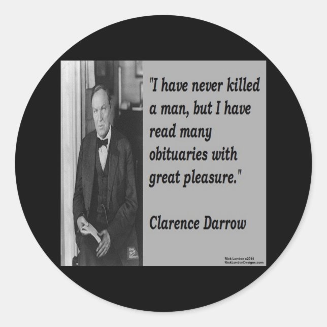Clarence Darrow & Obituary Quote Classic Round Sticker (Front)
