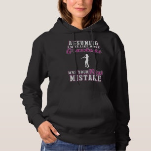 clarinet assuming i was like most grandmas was you hoodie