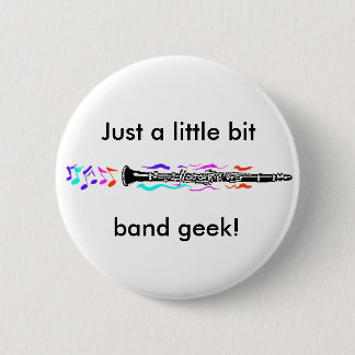 Clarinet Band Geek 6 Cm Round Badge