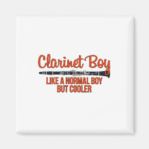 Clarinet Boy Like a Normal Boy But Cooler Magnet