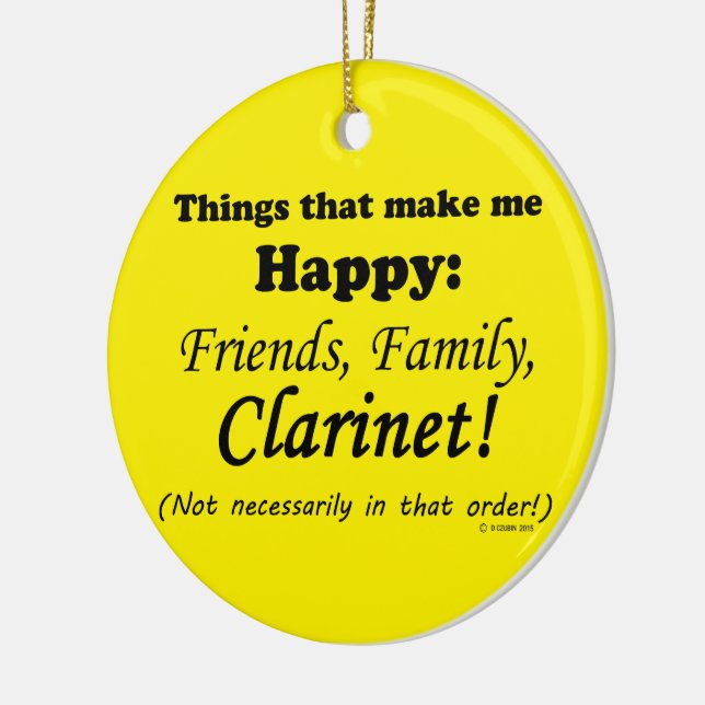 Clarinet Makes Me Happy Ceramic Ornament (Left)