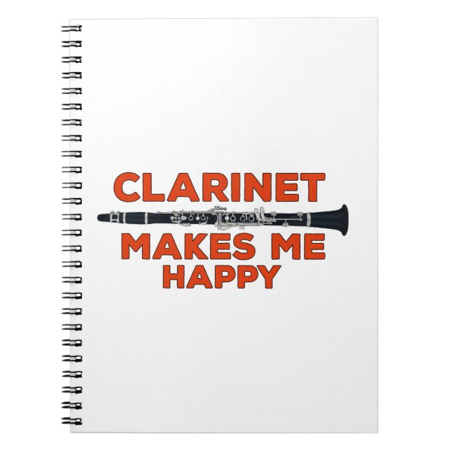 Clarinet Makes Me Happy Notebook (Front)