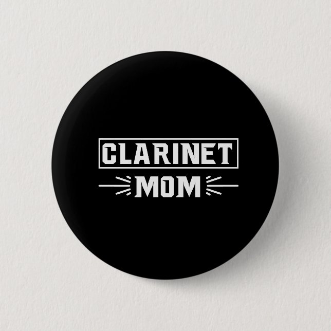 clarinet mum 6 cm round badge (Front)