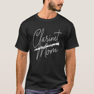 Clarinet Mum - Clarinetist Marching Band Player Mu T-Shirt