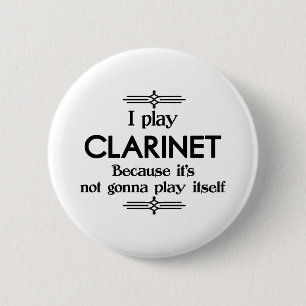 Clarinet - Play Itself Funny Deco Music 6 Cm Round Badge