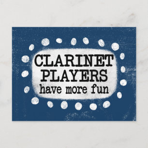 Clarinet Players Have More Fun Postcard