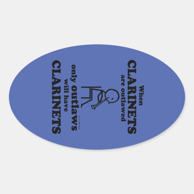 Clarinets Outlawed Oval Sticker (Front)