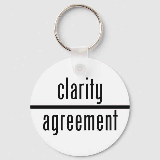 Clarity Over Agreement Round Key Chain (Front)