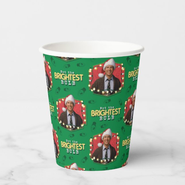 Clark Griswold | Not the Brightest Bulb Paper Cups (Front)