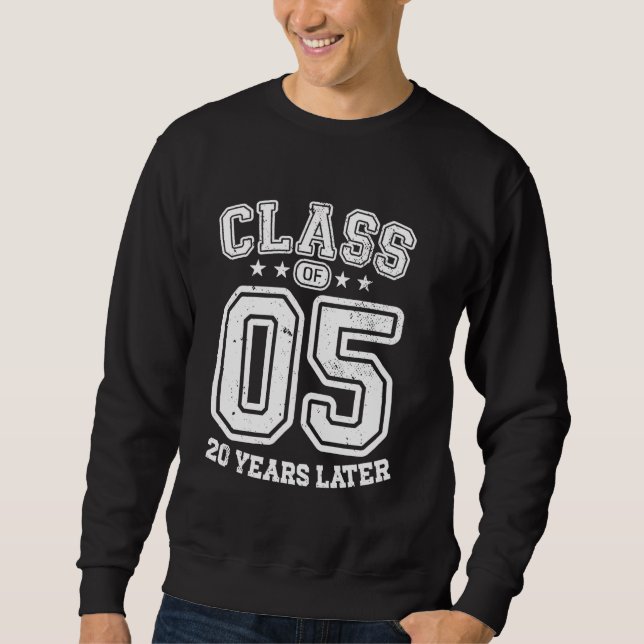 Class 05 20th High School Alumni 20 Yrs 2025 Colle Sweatshirt (Front)