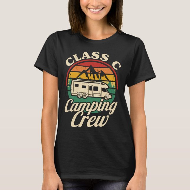Class C Camping Crew RV Camper Men Women Matching  T-Shirt (Front)