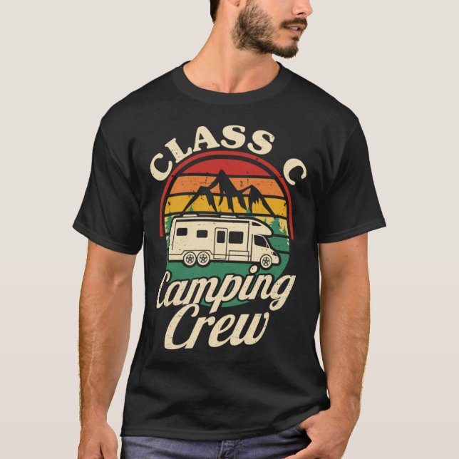 Class C Camping Crew RV Camper Men Women Matching  T-Shirt (Front)