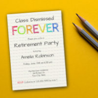 Class Dismissed Forever Teacher Retirement Party