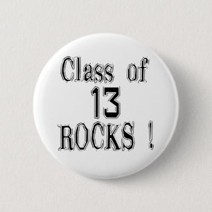 Class of '13 Rocks! Button