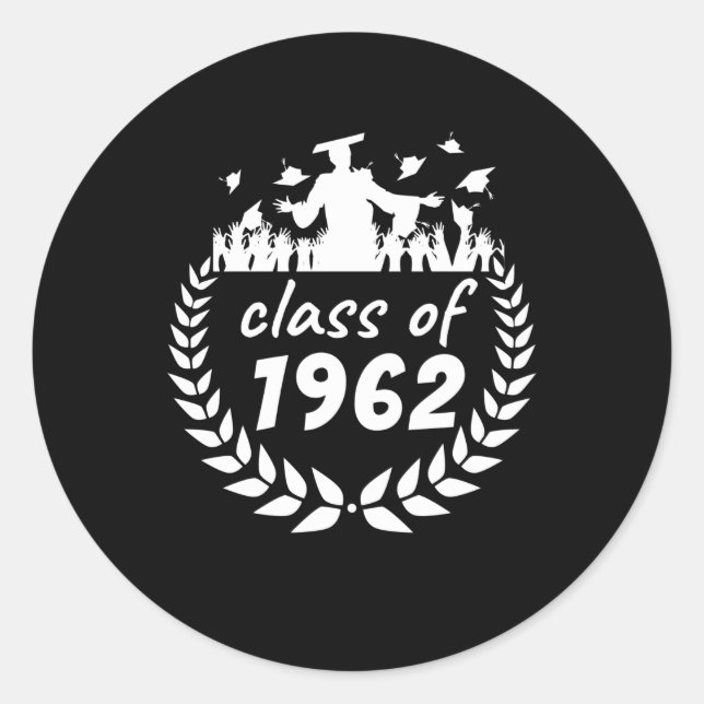 class of 1962 graduation or reunion design by year classic round sticker (Front)