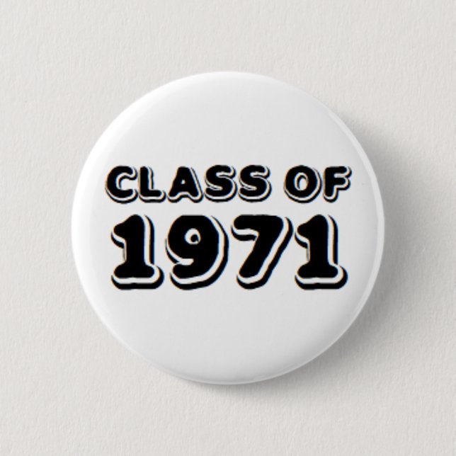 class of 1971 6 cm round badge (Front)
