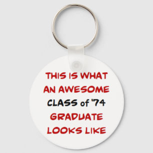 class of 1974 graduate, awesome key ring