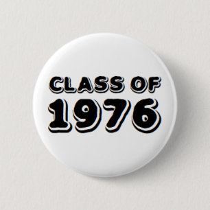class of 1976 6 cm round badge