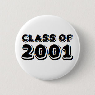 class of 2001 6 cm round badge