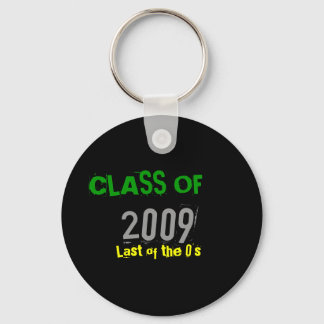CLASS OF, 2009, Last of the 0's Key Ring
