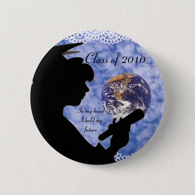 Class of 2010, #2_Button 6 Cm Round Badge (Front)