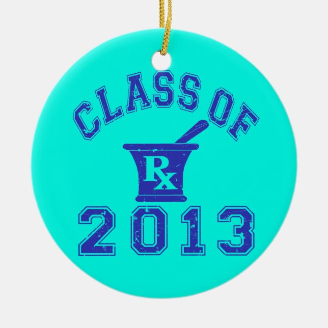 Class Of 2013 Pharmacist Ceramic Tree Decoration (Front)