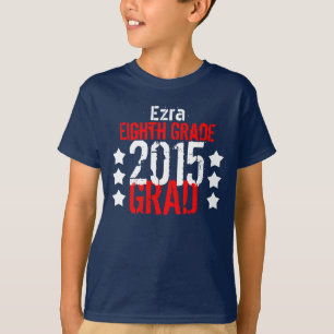 Class of 2015 or Any Year 8th Grade New Grad V9K T-Shirt