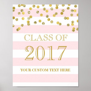 Class of 2017 Graduation Sign Gold Confetti Pink