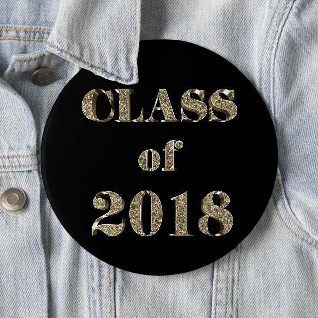 Class of 2018 Elegant Black and Gold Typography 6 Cm Round Badge (In Situ)