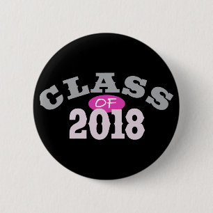 Class Of 2018 Pink 6 Cm Round Badge