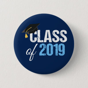 Class of 2019 Senior Graduation 6 Cm Round Badge