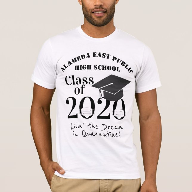 Class of 2020 Fun Quarantine Graduation T-Shirt (Front)