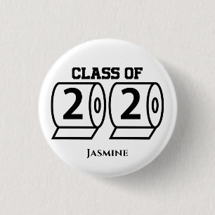 Class of 2020 Toilet Paper Custom Name Graduation 3 Cm Round Badge