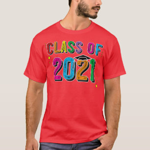 Class Of 2021 Grow With Me Graduation Senior T-Shirt