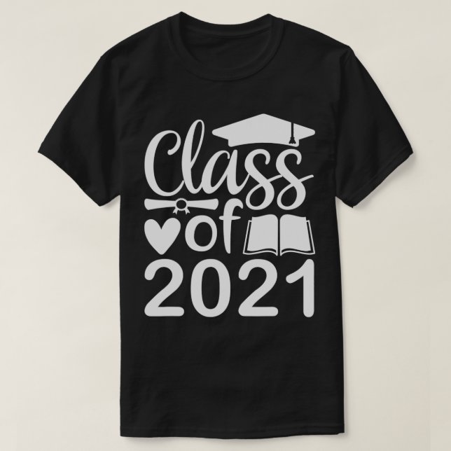 Class of 2021 HS Senior Graduation in Popular Scho T-Shirt (Design Front)