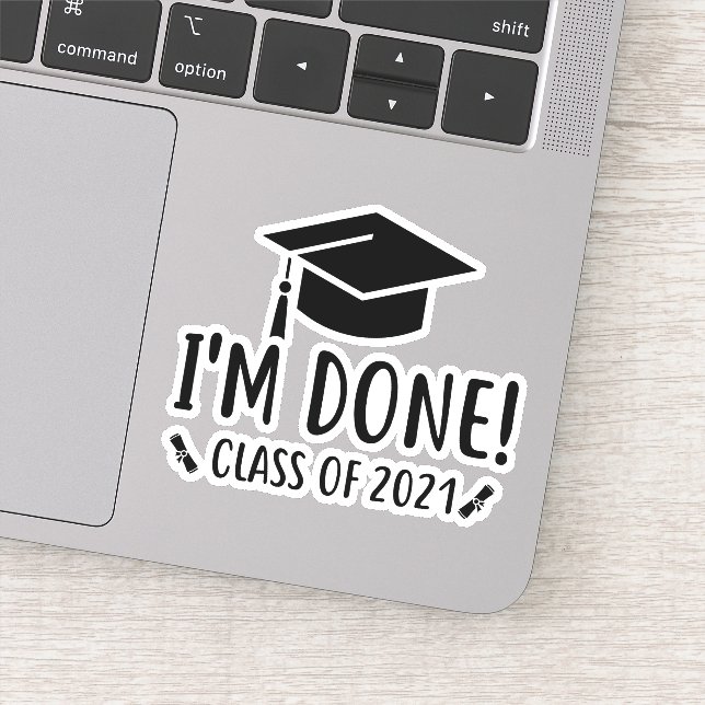 Class of 2021, I'm Done Graduation (Detail)