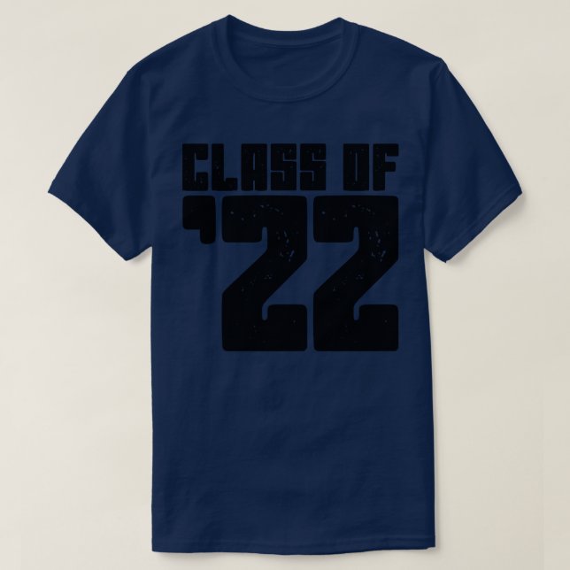 Class of 2022 4 T-Shirt (Design Front)